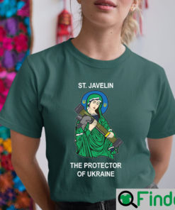 Saint Javelin The Protector Of Ukraine Pray For Ukranian Shirt