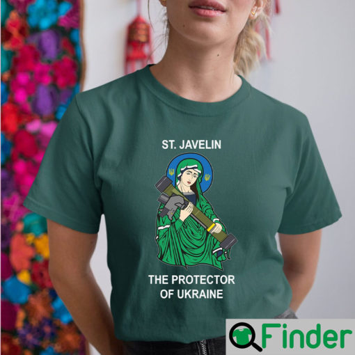 Saint Javelin The Protector Of Ukraine Pray For Ukranian Shirt