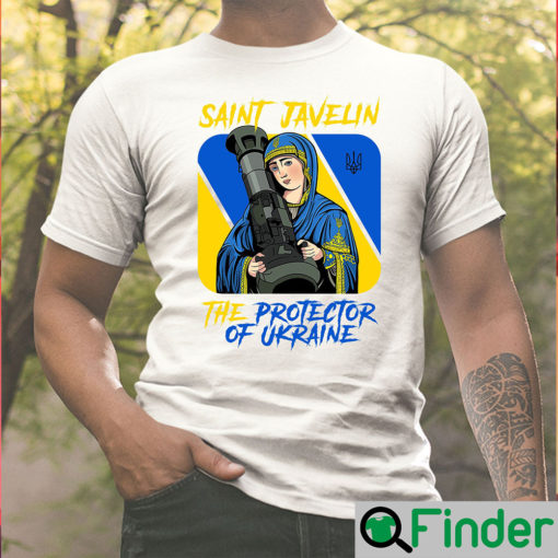 Saint Javelin The Protector Of Ukraine Shirts Peace Love Ukrainian