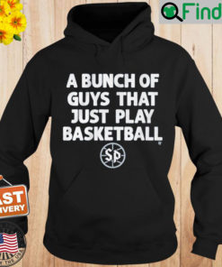 Saint Peters A Bunch Of Guys That Just Play Basketball Hoodie