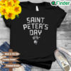 Saint Peters Day 85 79 shirt