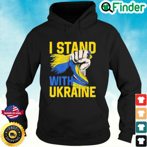 Save Ukraine I Stand With Ukraine Ukrainian Flag Rise Fist Hoodie