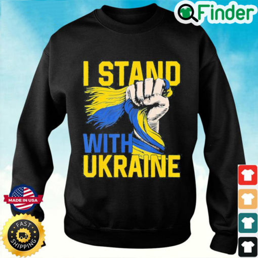 Save Ukraine I Stand With Ukraine Ukrainian Flag Rise Fist Sweatshirt