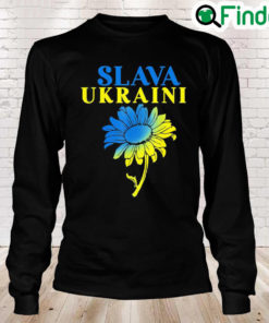 Slava Ukraini Sunflower Ukraine Peace Ukraine Long Sleeve