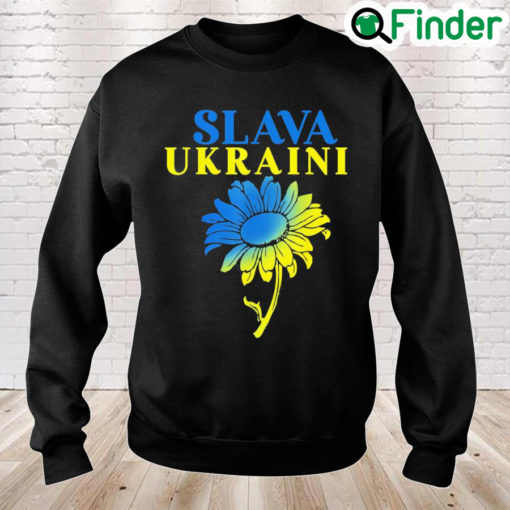 Slava Ukraini Sunflower Ukraine Peace Ukraine Sweatshirt