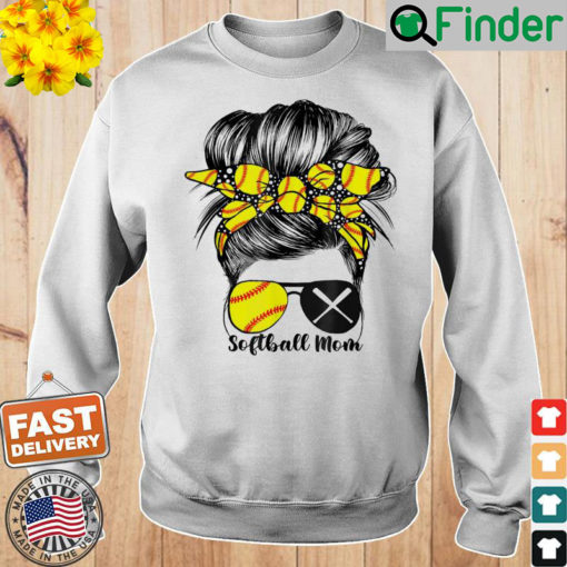 Softball Mom Life Messy Bun Game Day Mothers Day Sweatshirt