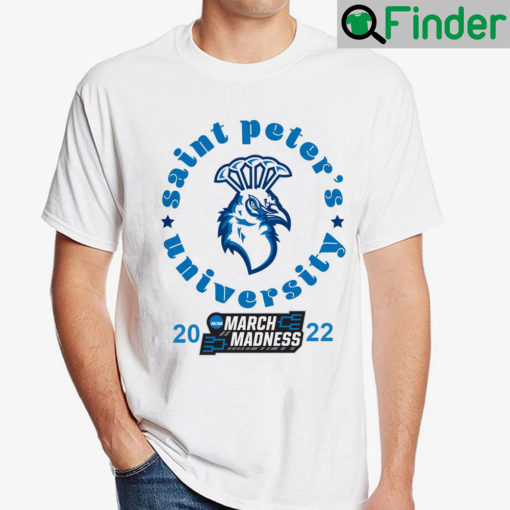 St Peters Peacocks NCAA March Madness 2022 Shirt