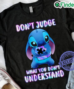 Stitch Dont judge what you dont understand shirt