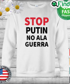 Stop Putin No Ala Guerra Sweatshirt