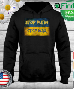 Stop Putin Stop War I Stand With Ukraine Ukrainian Flag Hoodie