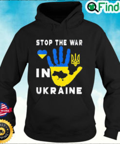 Stop the war in Ukraine Support Ukrainians Flag Ukraine Hoodie