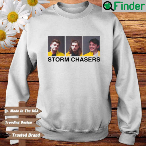 Storm Chasers Sweatshirt