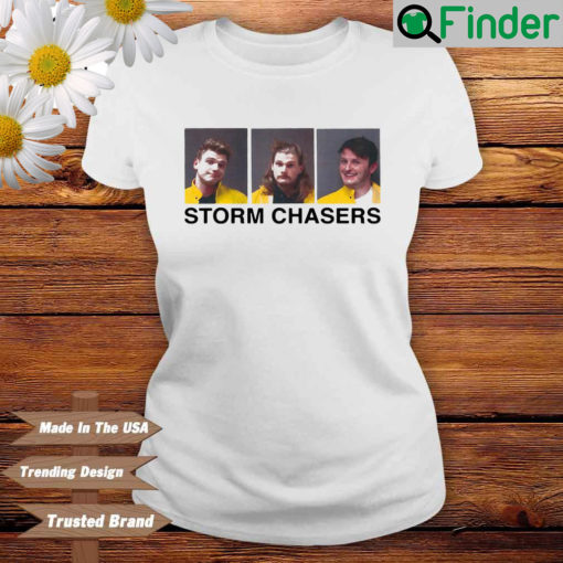 Storm Chasers T Shirt