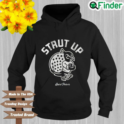 Strut Up Saint Peters Hoodie