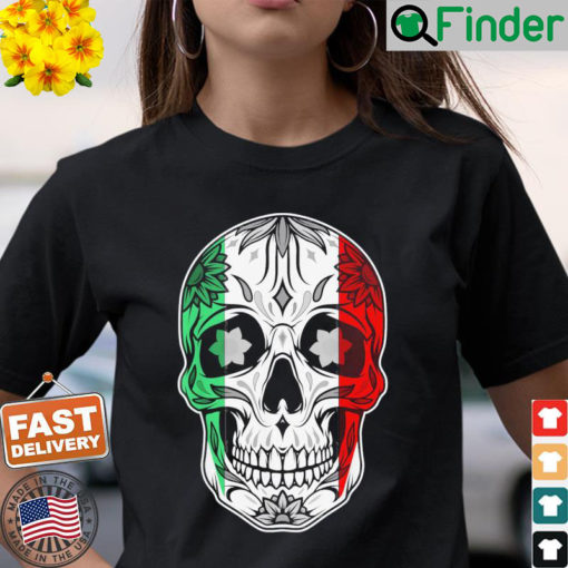 Sugar Skull Day Of The Dead Cinco De Mayo Mexican Flag T Shirt