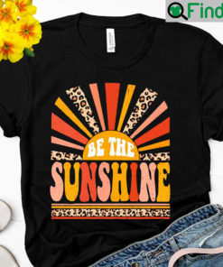 Summer Be The Sunshine Shirt