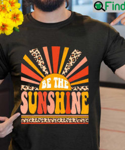 Summer Be The Sunshine T Shirt