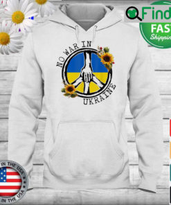 Sunflower Ukrainian Flag No War In Ukraine Ukraine Peace Hoodie