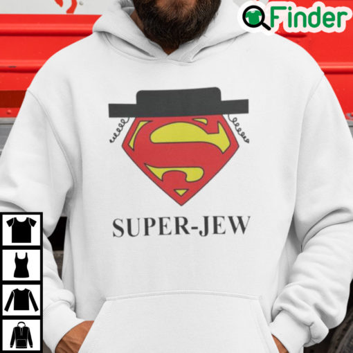 Super Jew Shirt Funny Superman Super Jew Hoodie