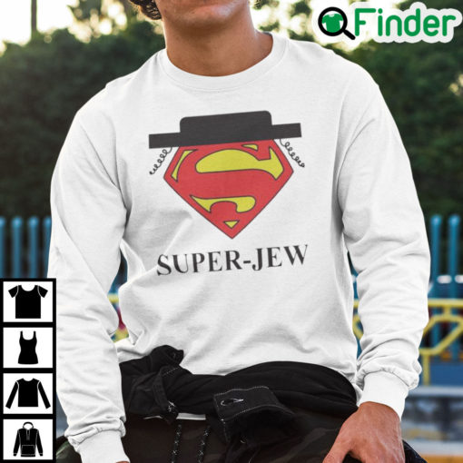 Super Jew Shirt Funny Superman Super Jew Sweatshirt