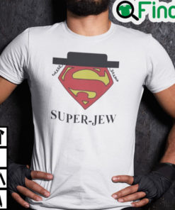 Super Jew Shirt Funny Superman Super Jew Tee