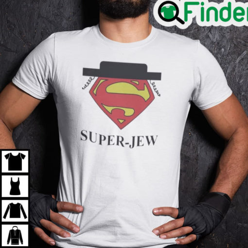 Super Jew Shirt Funny Superman Super Jew Tee