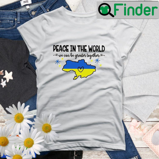 Support Ukraine I Stand With Peace In The World Shirt