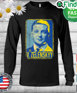 Support Ukraine I Stand With Ukraine Volodymyr Zelensky Long Sleeve
