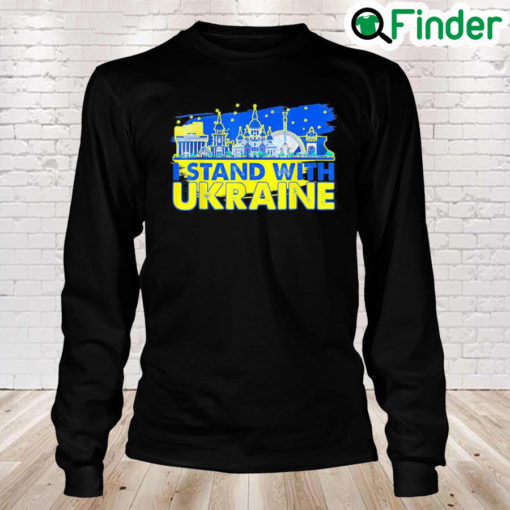 Support Ukrainians Stand With Ukraine Ukrainian Landmark Love Ukraine Long Sleeve