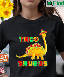 Tacosaurus Cinco De Mayo Taco Dinosaur Shirt