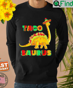 Tacosaurus Cinco De Mayo Taco Dinosaur Sweatshirt