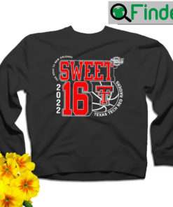 Texas Tech Red Raiders March Madness 2022 NCAA Mens Basketball Sweet 16 the road to New Orleans sweatshirt