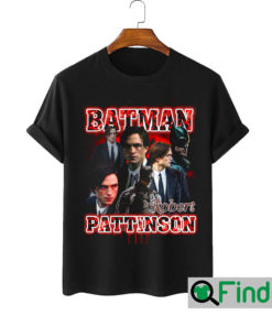 The Batman Robert Pattinson 2022 T Shirt