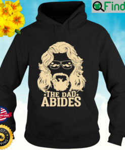 The Dad Abides Hoodie