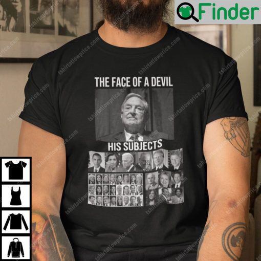 The Face Of A Devil His Subjects T Shirt