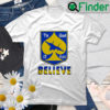 The Ghost Of Kyiv Believe T Shirt
