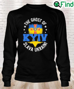 The Ghost Of Kyiv I Stand With Ukraine Support Ukraine Peace Ukraine Long Sleeve