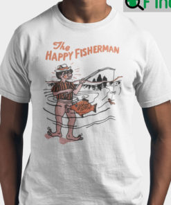 The Happy Fisherman T Shirt