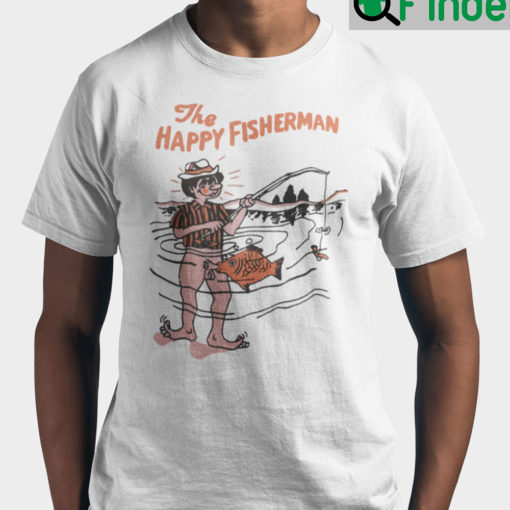 The Happy Fisherman T Shirt