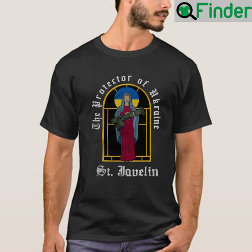 The Protector Of Ukraine St. Javelin T Shirt