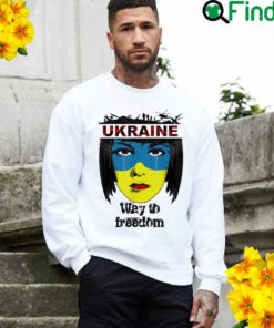 The Way To Freedom Ukraine Flag Ukrainian Girl Peace Ukraine Sweatshirt