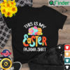 This Is My Easter Pajama Happy Easter Day 2022 Shirt