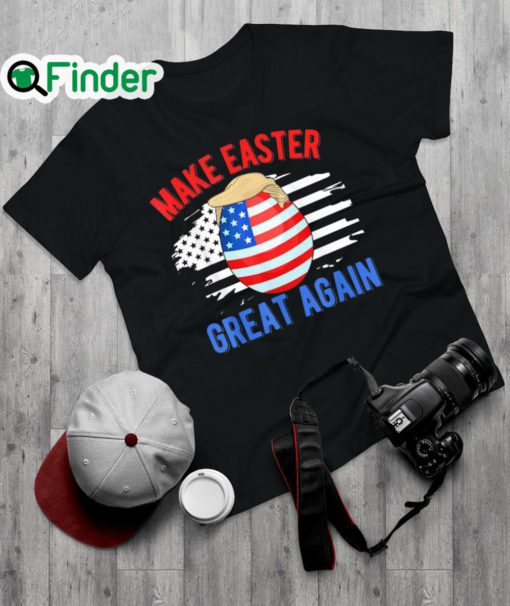 Top make Easter Great Again Trump Egg Hunt American Flag T Shirt