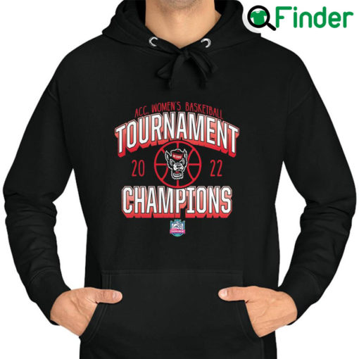 Top nC State Wolfpack 2022 ACC Womens Basketball Conference Tournament Champions Hoodie