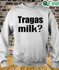 Tragas Milk Sweatshirt