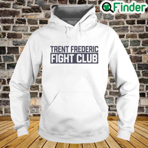 Trent Frederic Fight Club Hoodie