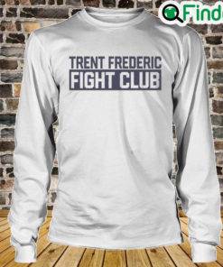 Trent Frederic Fight Club Long Sleeve