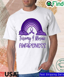 Trisomy 9 Awareness Day Purple Rainbow Shirt