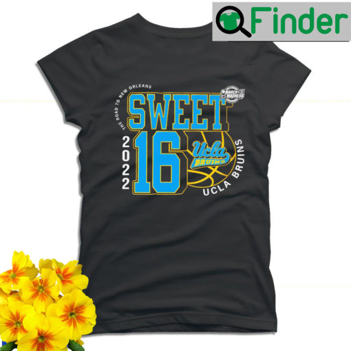 UCLA Bruins March Madness 2022 NCAA Mens Basketball Sweet 16 the road to New Orleans T shirt