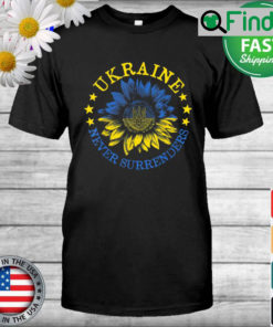 UKRAINE Never Surrenders Support Sunflower Ukrainian Flag T Shirt